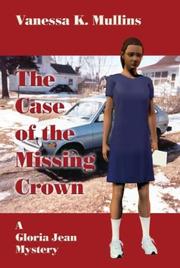 Cover of: The Case of the Missing Crown