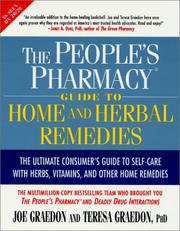 Cover of: The People's Pharmacy Guide to Home and Herbal Remedies (The People's Pharmacy Guides) by Joe Graedon, Teresa Graedon