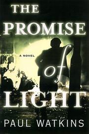 Cover of: The Promise of Light | Paul Watkins