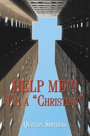 Cover of: Help Me!!! I'm a Christian