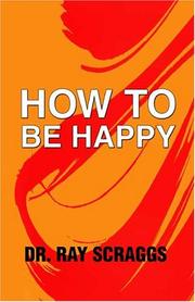 Cover of: How to be Happy