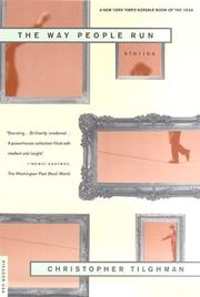 Cover of: The Way People Run by Christopher Tilghman