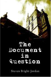 Cover of: The Document in Question by Steven Bright-Jordan