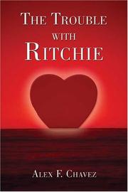 Cover of: The Trouble with Ritchie  by Chavie