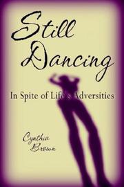Cover of: Still Dancing by Cynthia Brown