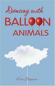 Cover of: Dancing With Balloon Animals 