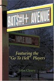 Cover of: Bat$#!+ Avenue: Featuring the "Go to Hell" Players