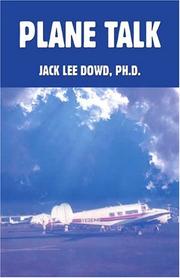Cover of: Plane Talk | Jack Lee Dowd