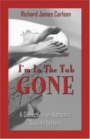 Cover of: I'm in the Tub, Gone by Richard Carlson