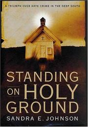 Cover of: Standing on holy ground by Sandra E. Johnson
