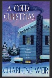 Cover of: A cold Christmas by Charlene Weir