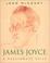 Cover of: James Joyce