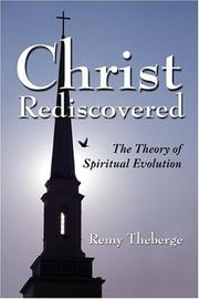 Cover of: Christ Rediscovered | Remy Theberge