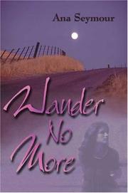 Cover of: Wander No More