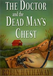 The doctor and the dead man's chest by Robin Hathaway