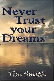 Cover of: Never Trust Your Dreams