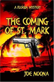 Cover of: The Coming of St. Mark by Joe Noona