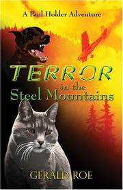 Book cover: Terror in the Steel Mountains | Gerald Roe
