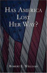Cover of: Has America Lost Her Way?
