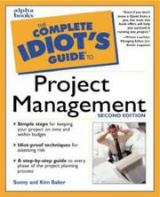 Cover of: The complete idiot's guide to project management by Sunny Baker