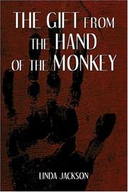 Cover of: The Gift from the Hand of the Monkey