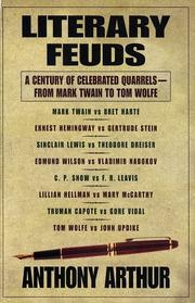 Literary feuds by Anthony Arthur