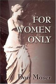 Cover of: For Women Only by Don Moser