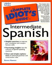 Cover of: The complete idiot's guide to intermediate Spanish by Steven R. Hawson