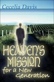 Cover of: Heaven's Mission for a New Generation