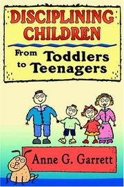Cover of: Disciplining Children From Toddlers to Teens