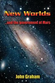 Cover of: New Worlds ... & the government of Mars