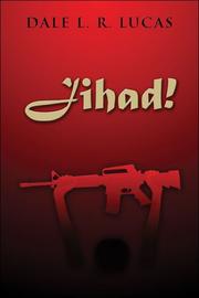 Cover of: Jihad! | Dale  L. Lucas