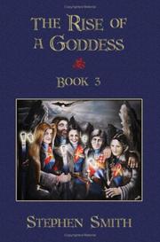 Cover of: The Rise of a Goddess : Book 3