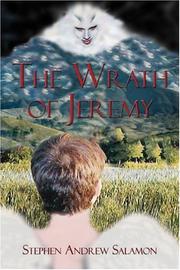 Cover of: The Wrath of Jeremy | Stephen Andrew Salamon
