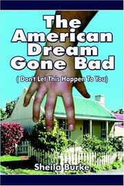 Cover of: The American Dream Gone Bad: Don't Let This Happen To You