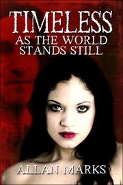 Cover of: Timeless: As The World Stands Still