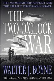 Cover of: The Two O'Clock War: The 1973 Yom Kippur Conflict and the Airlift That Saved Israel