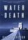 Cover of: Water of death