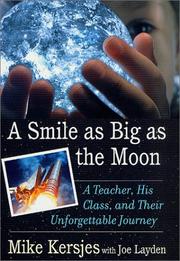 A smile as big as the moon by Michael E. Kersjes, Mike Kersjes, Joe Layden