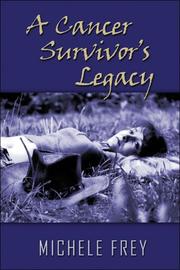 Cover of: A Cancer Survivor's Legacy