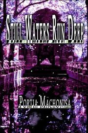 Cover of: Still Waters Run Deep | Portia Machonisa