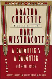 A daughter's a daughter and other novels