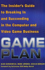 Cover of: Game Plan by Alan Gershenfeld, Mark Loparco, Cecilia Barajas