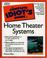 Cover of: The complete idiot's guide to home theater systems