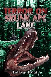 Cover of: Terror On Skunk Ape Lake | Karl Joseph Eckstein