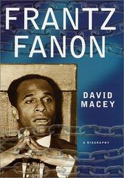 Frantz Fanon by David Macey