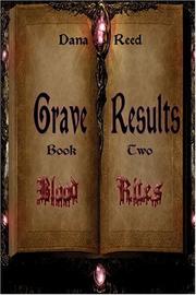 Cover of: Grave Results : Book Two: Blood Rites