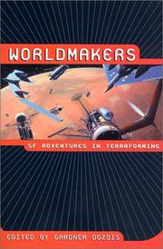 Cover of: Worldmakers: SF adventures in terraforming