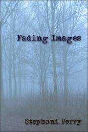 Cover of: Fading Images by Stephanie Perry Moore