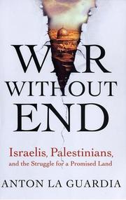 War without end by Anton La Guardia